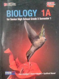 Image of Biology for Senior High School Grade X Semseter 1 (1A)