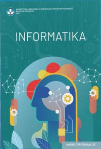 Image of Informatika Kelas XI Kurikulum Merdeka Untuk SMA/MA