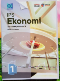Image of IPS - EKONOMI : Untuk SMA/MA Kelas X