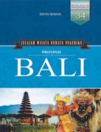 Image of Jelajah Wisata Budaya Negeriku : Provinsi Bali