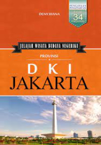 Image of Jelajah Wisata Budaya Negeriku : Provinsi DKI Jakarta