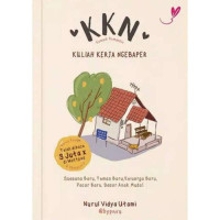 Image of KKN KULIAH KERJA NGEBAPER : KOMEDI ROMNATIS