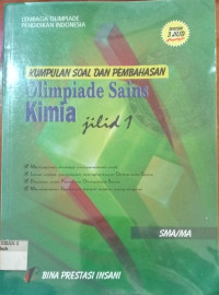Image of Kumpulan Soal dan Pembahasan Olimpiade : Kimia Jilid 1 SMA/MA