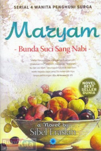Image of Maryam Bunda Suci Sang Nabi : Serial 4 Wanita Penghuni Surga