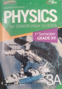Image of Physics for Senior High School 1st Semester Grade XII
